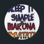 Reloj Redondo Mediano Mantenerlo simple Hakuna Matata Imprimir arte<br><div class="desc">Manténgalo Simple Hakuna Matata Art Print. Adopte la positividad y la simplicidad con la vibrante obra de arte "Keep It Simple Hakuna Matata", un alegre recordatorio para disfrutar de la vida. Descripción: Esta obra de arte incluye la frase "KEEP IT SIMPLE HAKUNA MATATA", arreglada en formato apilado, creando un diseño...</div>