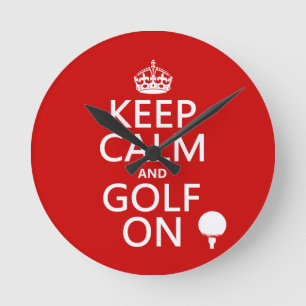 Reloj Redondo Mediano Mantenga la calma y el golf encendido -
