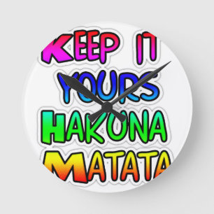 Reloj Redondo Mediano MANTÉNGALO SUS Regalos Hakuna Matata