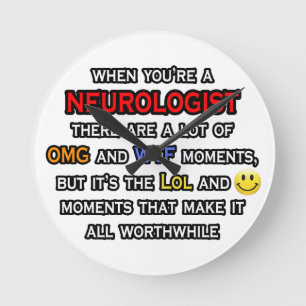 Reloj Redondo Mediano Neurologista ... OH DIOS MÍO LOL