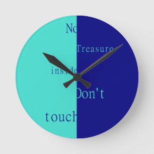 Reloj Redondo Mediano No Hay Tesoro Dentro – No Tocar