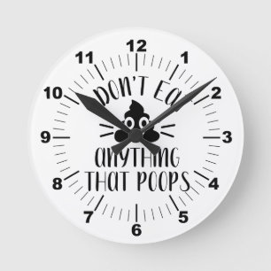 Reloj Redondo Mediano No me como nada que poops, vegan