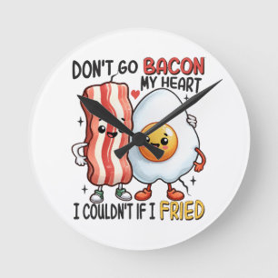 Reloj Redondo Mediano No te vayas tocino mi corazón