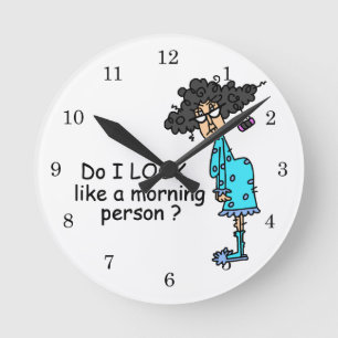 Reloj Redondo Mediano No una persona matutina