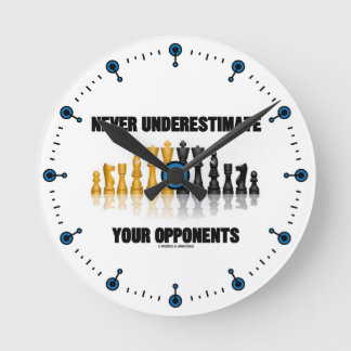 Reloj Redondo Mediano Nunca subestime a sus opositores (el juego de