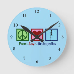 Reloj Redondo Mediano Orthopedist Peace Love Orthopedics Office