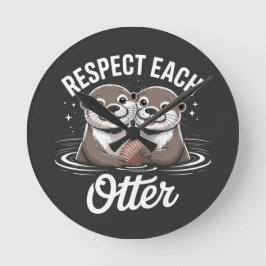 Reloj Redondo Mediano Otter Respect Each Other Funny