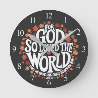 Reloj Redondo Mediano Porque Dios Amó Tanto al Mundo