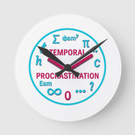 Reloj Redondo Mediano Procrastinación temporal Funny Physics Wall Clock