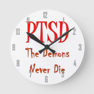 RELOJ REDONDO MEDIANO PTSD, LOS DEMONIOS NUNCA MUREN