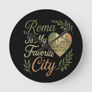 Reloj Redondo Mediano Roma es mi ciudad favorita