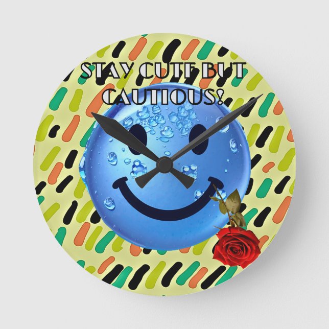 RELOJ REDONDO MEDIANO ¡SEA CUIDADO PERO CUIDADOSO! (Anverso)