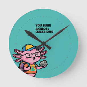 Reloj Redondo Mediano Seguro que axolotl preguntas Meme Sarcástico Lindo