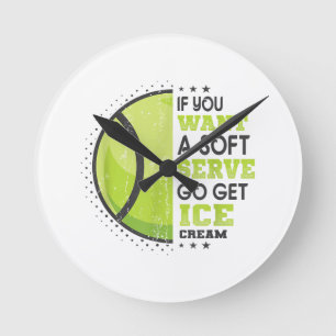 Reloj Redondo Mediano Si Quieres Un Servicio Suave Ve A Traer El Helado 