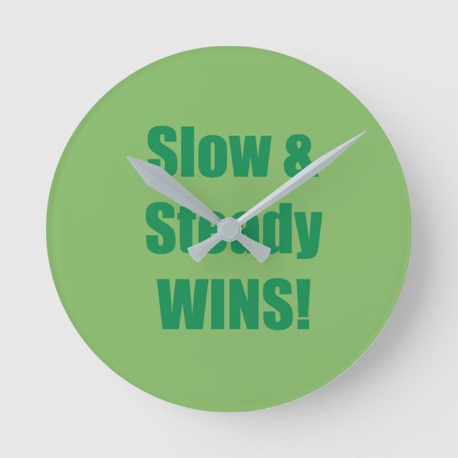Reloj Redondo Mediano Slow & Steady WINS! (Anverso)