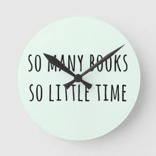 Reloj Redondo Mediano Tan muchos libros tan poca hora