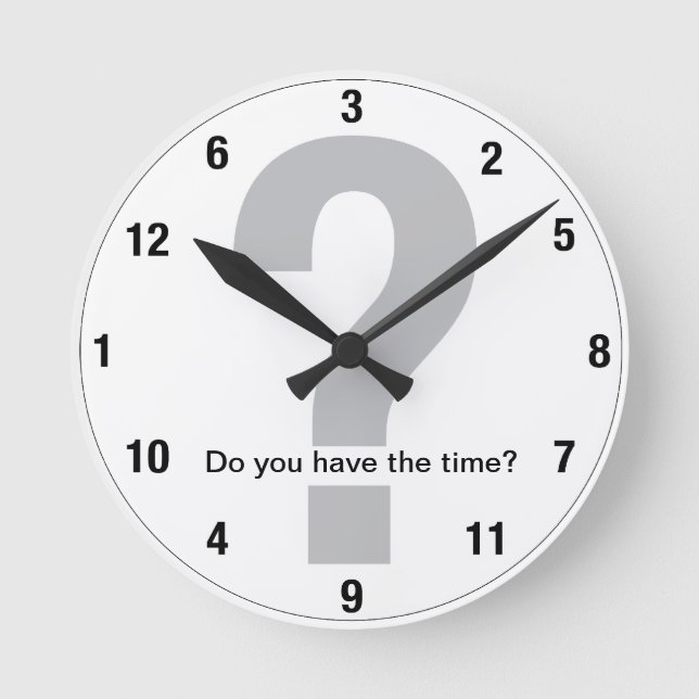 Reloj Redondo Mediano ¿Tienes tiempo? (Anverso)