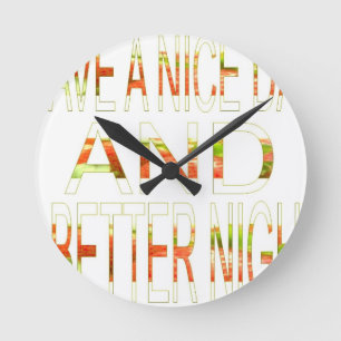 Reloj Redondo Mediano Un buen día y un mejor arte nocturno