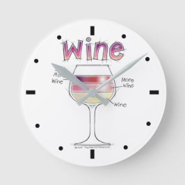 RELOJ REDONDO MEDIANO VINO, MÁS VINO, AÚN MÁS VINO