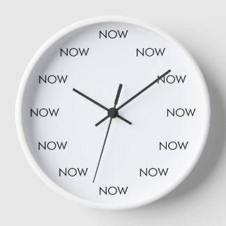 Reloj The Time Is NOW Clock – Present Moment Reminder