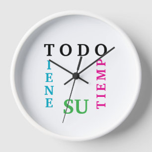 Reloj todo tienen su tiempo
