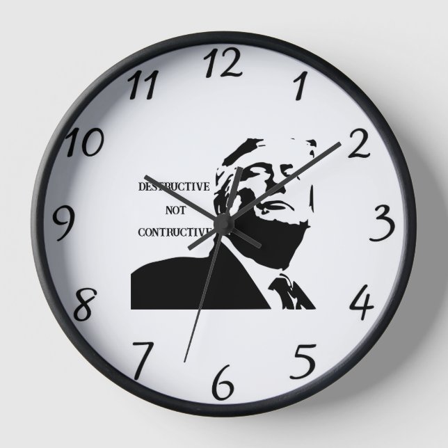Reloj Trump/Destructive Not Constructive Clock (Anverso)