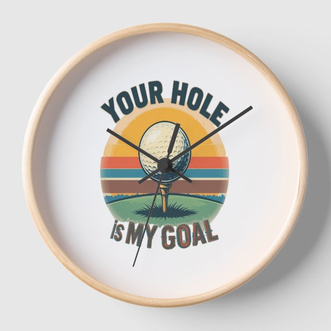 Reloj Tu Agujero Es Mi Golf Golfing Golf (Anverso)