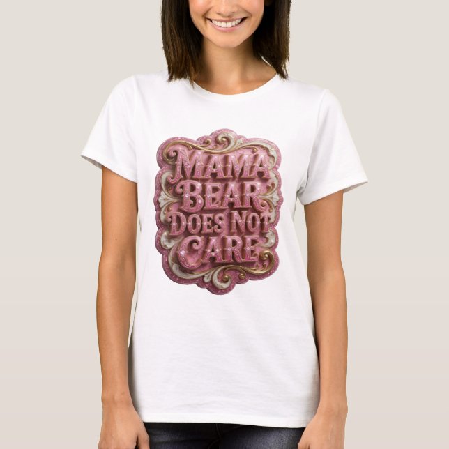 Remera Chic Pink MAMA OSA NO SE PREOCUPA (Anverso)