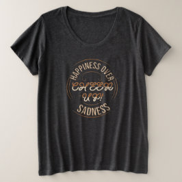 REMERA DE TALLA GRANDE PARA MUJERES ELIGE FELIZ AN