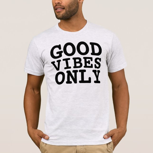 REMERAS DE BUENAS VIBRAS SOLAMENTE (Anverso)