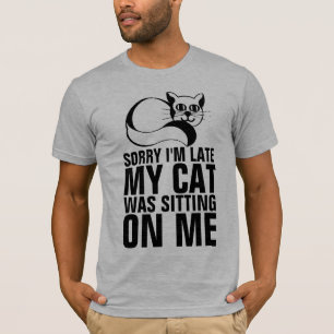 REMERAS - LO SIENTO LLEGO TARDE MI GATO ESTABA SEN