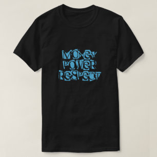 Remeras Money Power Respect
