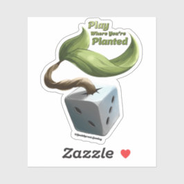 Reproducir donde está plantado Pegatina de vinilo