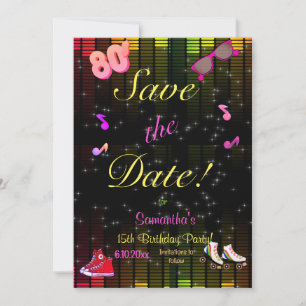 Reserva La Fecha 80's Save the Date, Back to the 80's, Any Age,