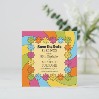 Reserva La Fecha 80th Birthday Retro 60s Music Groovy Party