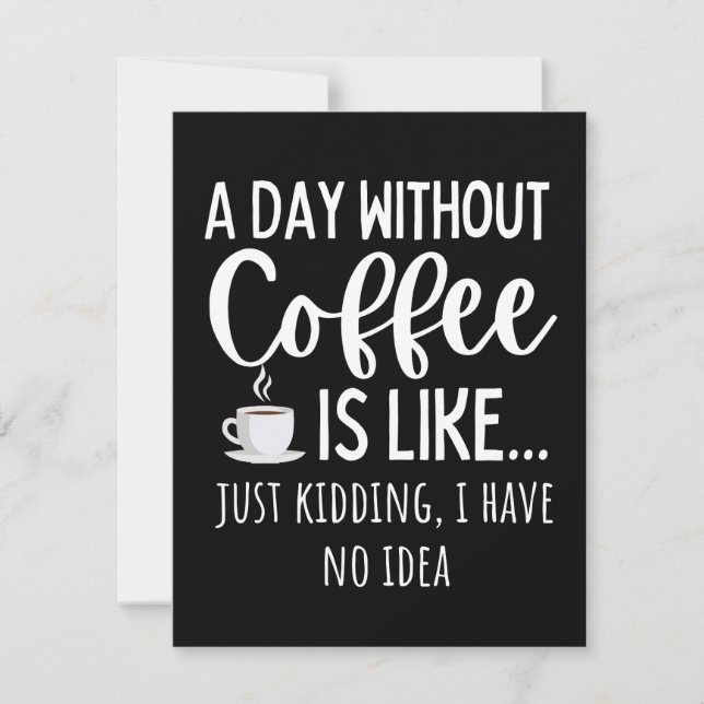Reserva La Fecha A Day Without Coffee Funny Coffee Lover Gift (Anverso)