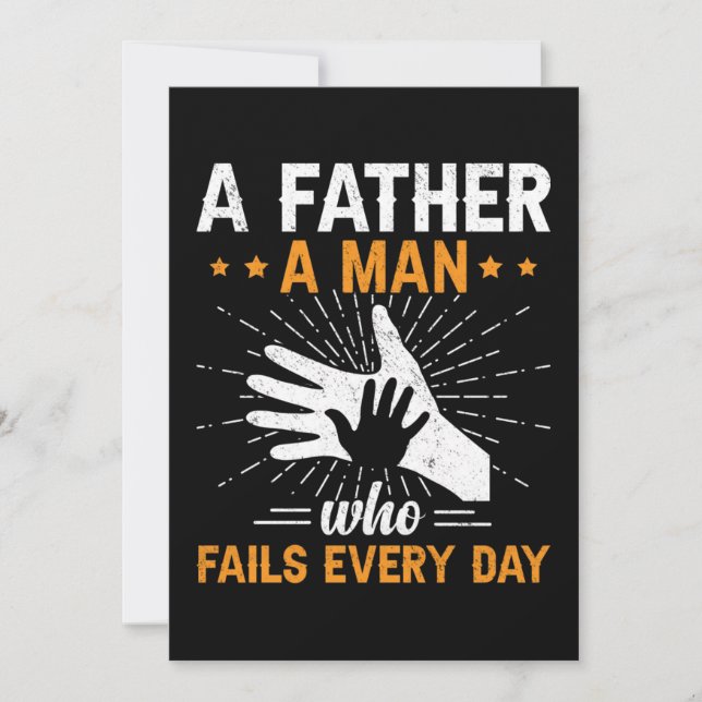 Reserva La Fecha A Father A Man Who Fails Every Day Happy Fathers (Anverso)