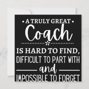 Reserva La Fecha A Truly Great Coach is hard find