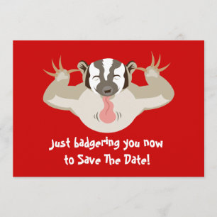 Reserva La Fecha Badgering Badger Save the Date