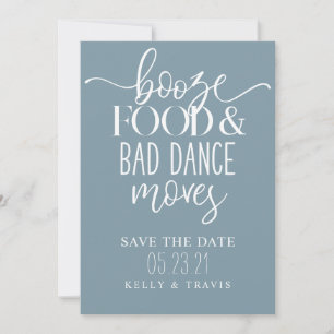 Reserva La Fecha Booze Food and Bad Dance mueve Boda