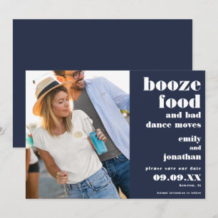 Reserva La Fecha Booze Food Bad Dance Moves Foto azul marino