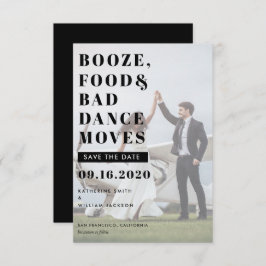 Reserva La Fecha Booze Food & Bad Dance Moves Save the Date Card