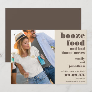 Reserva La Fecha Booze Food Bad Dance Mueve Foto color marrón