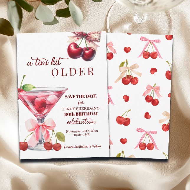 Reserva La Fecha Chic A Tini Bit Older Cherry Martini 80th Birthday (Subido por el creador)