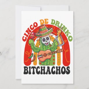 Reserva La Fecha Cindo De Drinko Bitchachos Funny Cindo De Mayo Rai