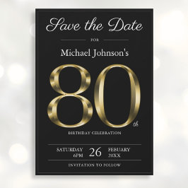 Reserva La Fecha Classy Black and Gold 80th Birthday Party
