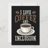 Coffee Lover Me Encanta El Café Y La Inclusión