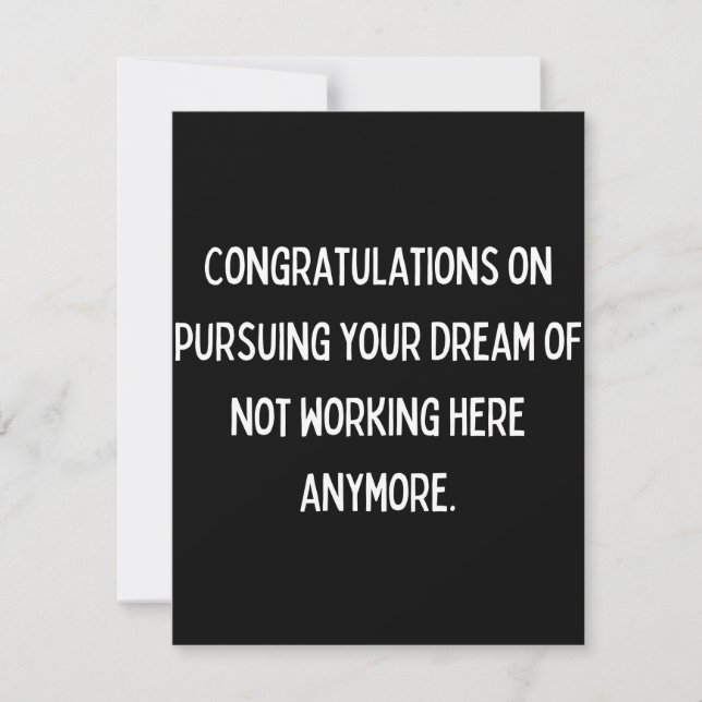 Reserva La Fecha Congratulations on pursuing your dream of not work (Anverso)