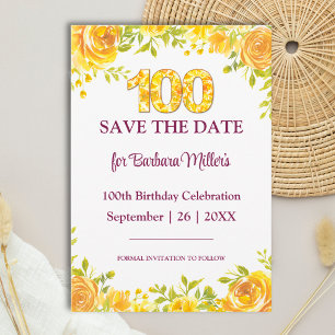 Reserva La Fecha Cumpleaños 100 Floral Elegantes Rosas Amarillas