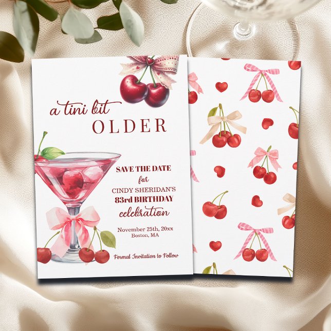 Reserva La Fecha Cumpleaños 83 Chic A Tini Bit Older Cherry Martini (Subido por el creador)